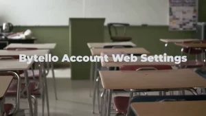 Bytello  Account Web Settings