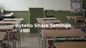 Bytello Share IFP Settings
