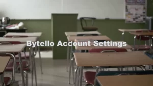 Bytello Account Settings